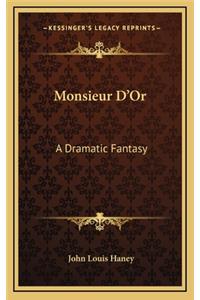 Monsieur D'Or