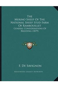 The Merino Sheep Of The National Sheep Stud Farm Of Rambouillet