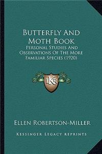 Butterfly And Moth Book