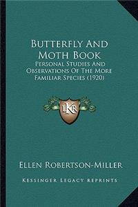 Butterfly and Moth Book