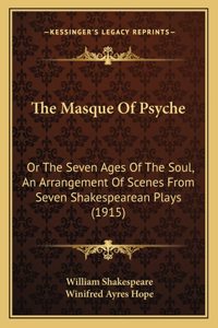 The Masque Of Psyche