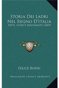 Storia Dei Ladri Nel Regno D'Italia