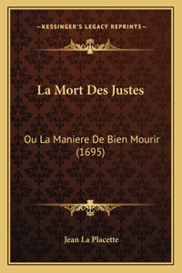 La Mort Des Justes