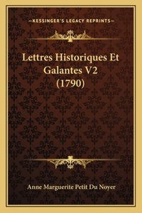 Lettres Historiques Et Galantes V2 (1790)