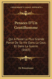 Pensees D'Un Gentilhomme