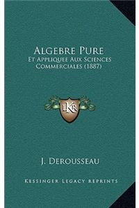 Algebre Pure