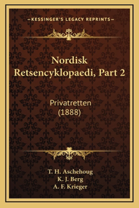 Nordisk Retsencyklopaedi, Part 2