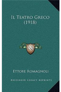 Il Teatro Greco (1918)