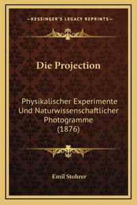 Die Projection