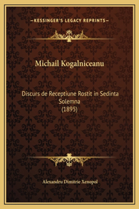 Michail Kogalniceanu