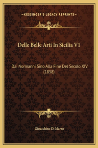 Delle Belle Arti In Sicilia V1