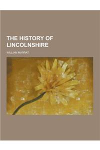 The History of Lincolnshire