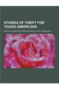 Stories of Thrift for Young Americans