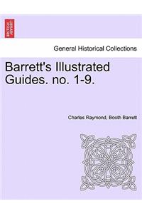 Barrett's Illustrated Guides. No. 1-9.