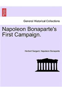 Napoleon Bonaparte's First Campaign.