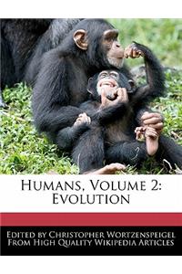 Humans, Volume 2