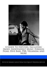 A Guide to Hipsters