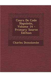 Cours de Code Napoleon, Volume 14