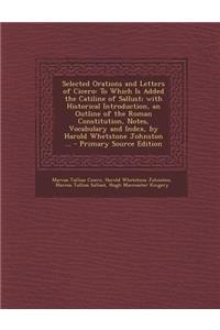 Selected Orations and Letters of Cicero
