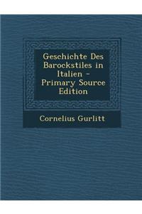 Geschichte Des Barockstiles in Italien