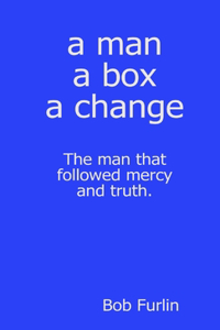 Man a Box a Change