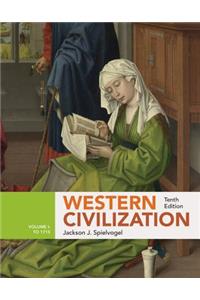 Western Civilization: Volume I: To 1715