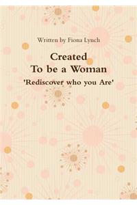 Created to be a Woman