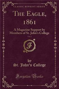 The Eagle, 1861, Vol. 2
