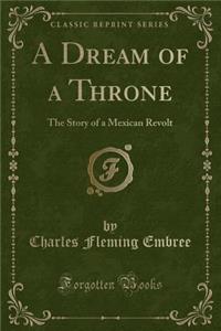 A Dream of a Throne