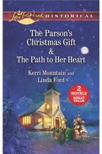The Parson's Christmas Gift & the Path to Her Heart