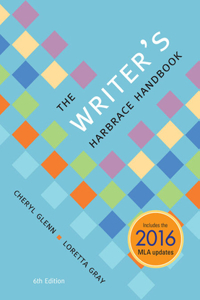 Bundle: The Writer's Harbrace Handbook, 2016 MLA Update, Loose-Leaf Version, 6th + Mindtap English, 2 Terms (12 Months) Printed Access Card