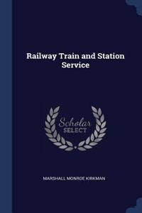 Railway Train and Station Service