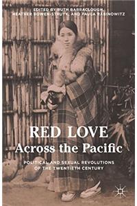 Red Love Across the Pacific