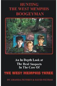 Hunting The West Memphis Boogeyman