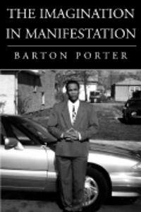 The Imagination in Manifestation