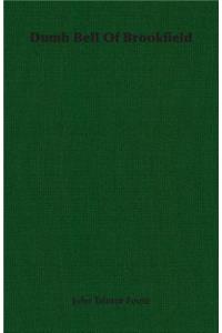 Dumb Bell Of Brookfield