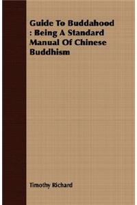Guide To Buddahood