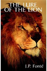 The Lure of the Lion