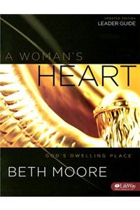 Woman's Heart, A Leaders Guide