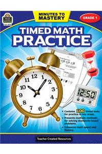 Minutes to Mastery - Timed Math Practice Grade 1