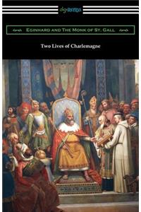 Two Lives of Charlemagne