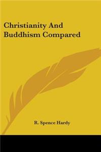 Christianity And Buddhism Compared