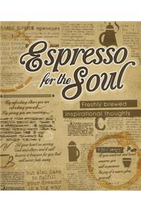 Expresso for the Soul
