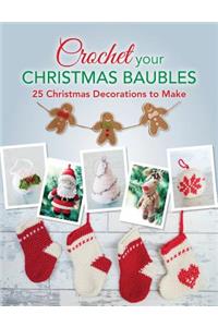 Crochet your Christmas Baubles