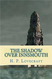 Shadow Over Innsmouth