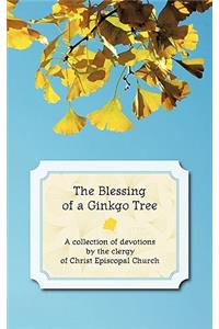 Blessing of a Ginkgo Tree