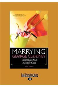 Marrying George Clooney