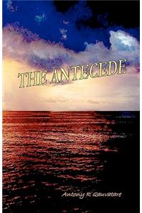The Antecede