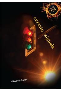 Certain Signals