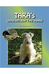 TARA's Unforgettable Two Weeks